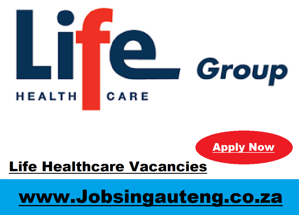 Life Healthcare Vacancies