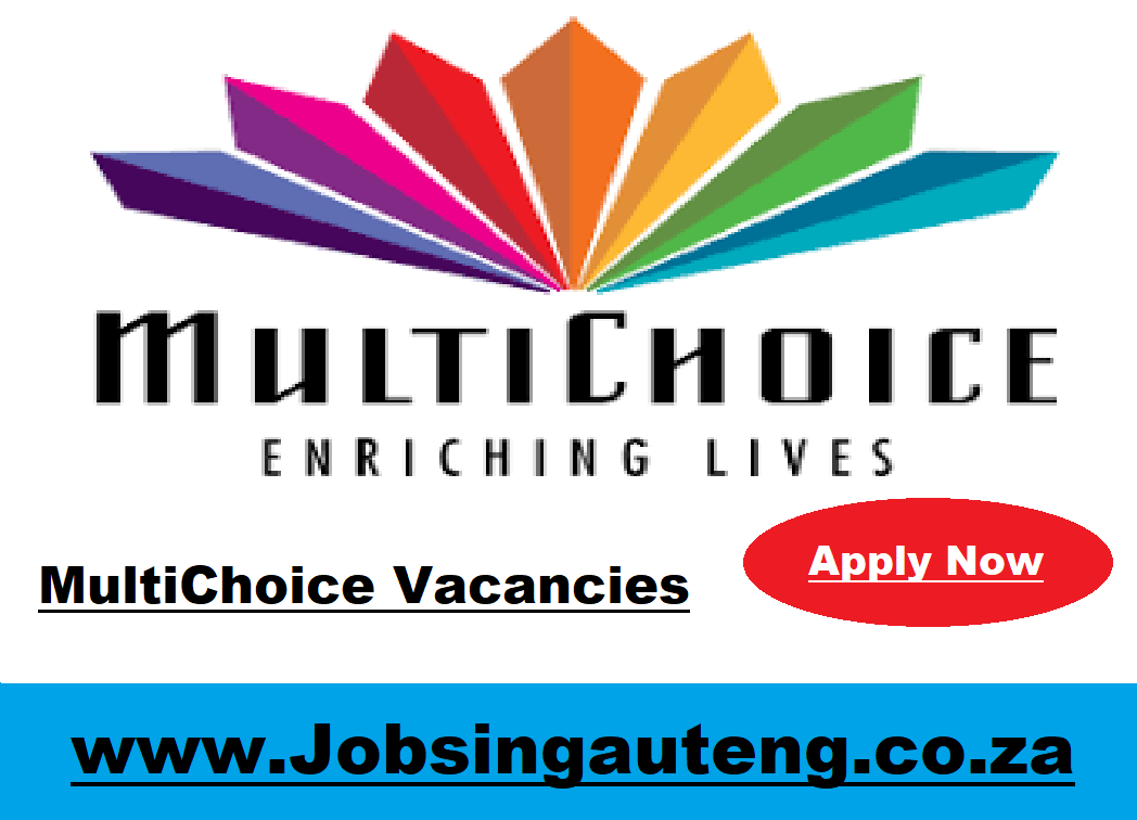 MultiChoice Vacancies