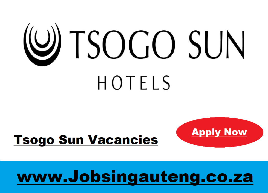 Tsogo Sun Vacancies